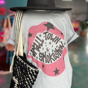 Small Town Smoke Show Tee