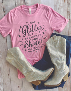 Eat Glitter for Breakfast Tee Bling