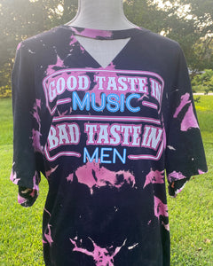 Graphic T-Shirt Good Taste in Music Bad Taste in Men